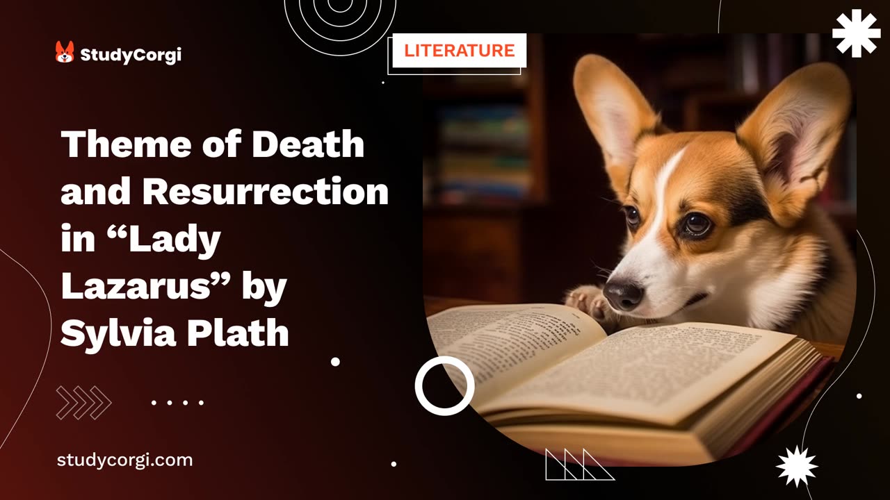 Theme of Death and Resurrection in “Lady Lazarus” by Sylvia Plath - Essay Example
