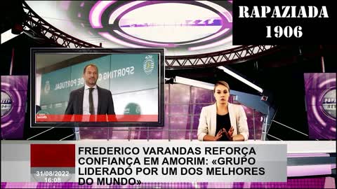 Declarações Frederico Varandas - 31 Agosto 2022