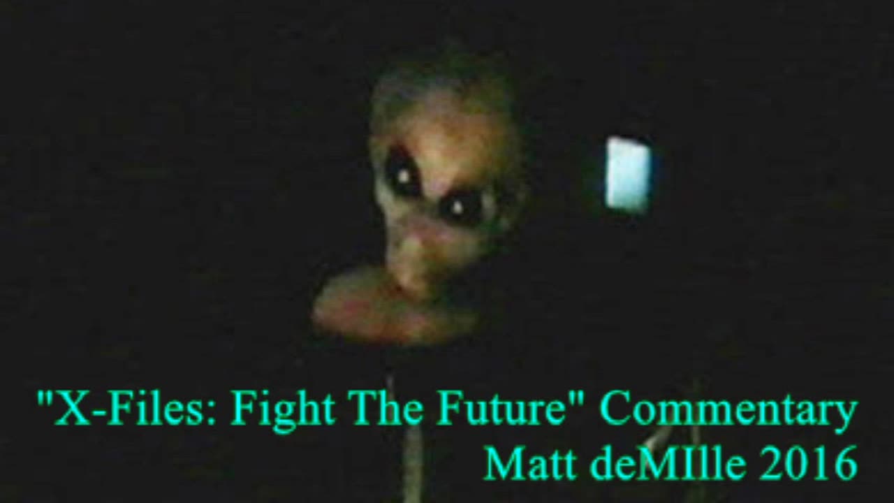 Matt deMille Movie Commentary #29: X-Files: Fight The Future