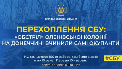 Le service de sécurité de l'Ukraine dit qu'il y a confirmation d'un crime russe à Olenivka