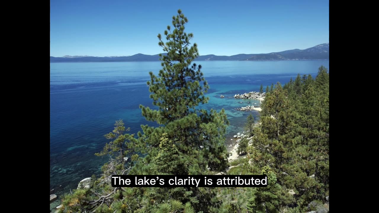 Lake Tahoe Explored: An In-Depth Look at Its Natural Beauty and Ecological Importance