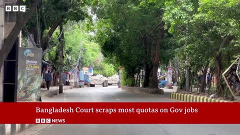 Bangladesh court scraps job quotas after deadly unrest | BBC News