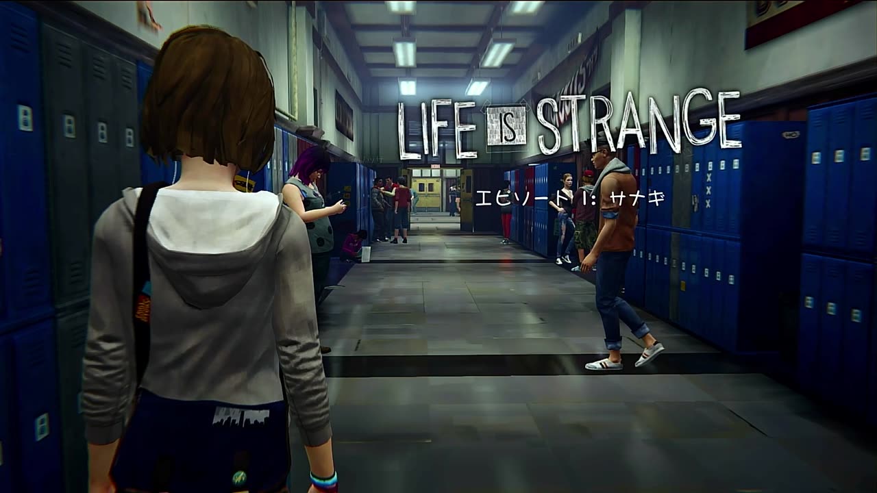 陰キャのための Life Is Strange #1