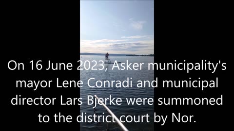 WE WILL WIN 1). Nor B. Guderud - vs - the Mayor of Asker municipality, NORWAY.