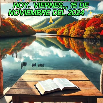 🙏✨Evangelio de HOY. Viernes,, 15 de Noviembre del 2024 ✨🙏