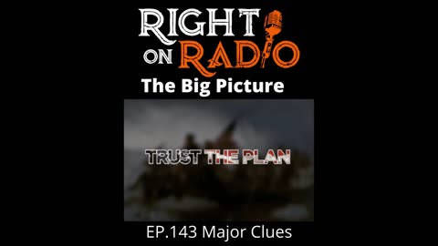 Right On Radio Episode #143 - Major Clues, Major News. (May 2021)