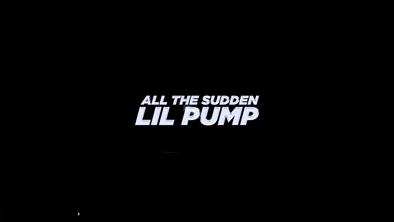 Lil Pump - All The Sudden (Official Video)