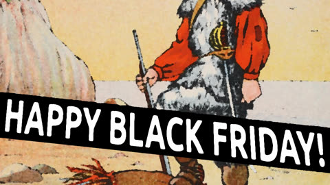 HAPPY BLACK FRIDAY!