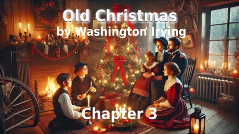 🎄️ Old Christmas by Washington Irving - Chapter 3