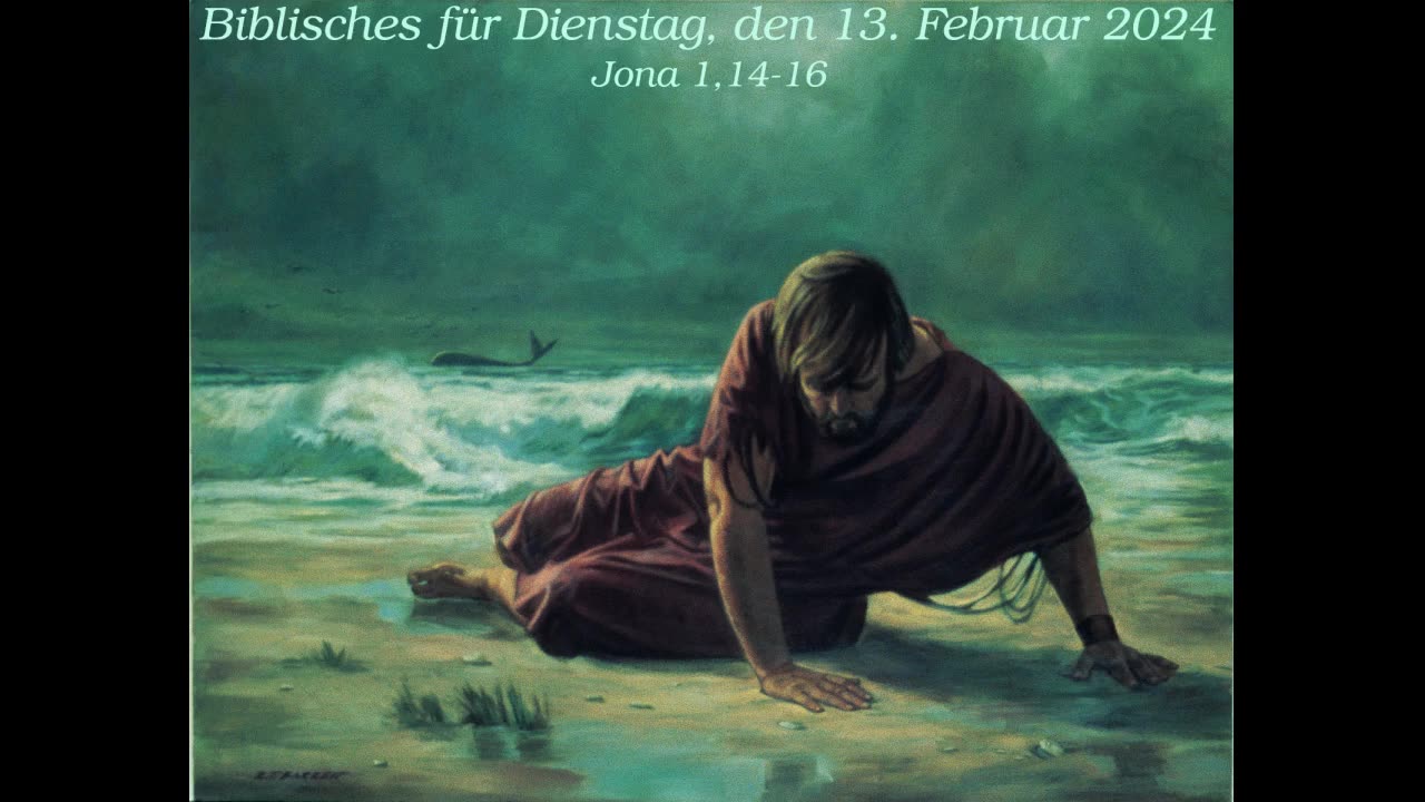 Biblisches für Dienstag, den 13. Februar 2024