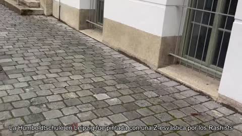 ️La Humboldtschule en Leipzig fue pintada con una Z-esvástica por los Rashists