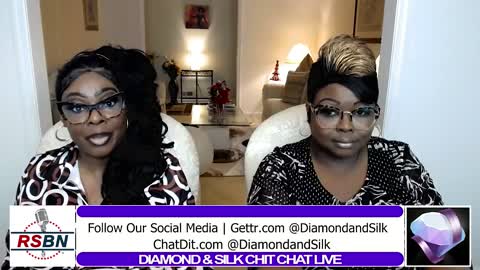 Diamond & Silk Chit Chat 5/5/22