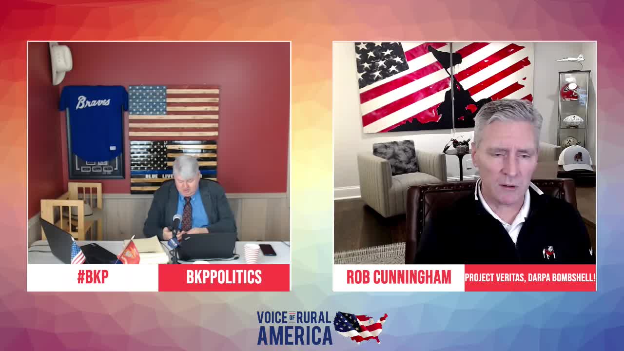 Rob Cunningham joins #BKP Politics to talk Project Veritas, DARPA Bombshell and much more!