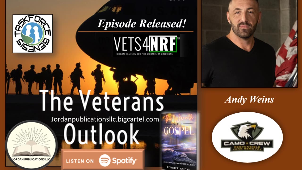 The Veterans Outlook Podcast Featuring Andy Weins (Episode #83).