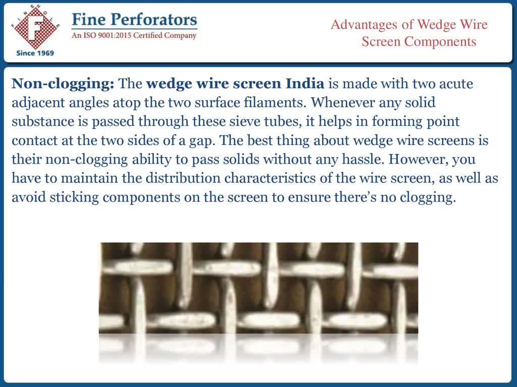 Advantages of Wedge Wire Screen Components