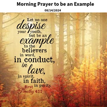 Morning Prayer to be an Example #youtubeshorts #grace #jesus #mercy #faith #fyp #bless #love #trust