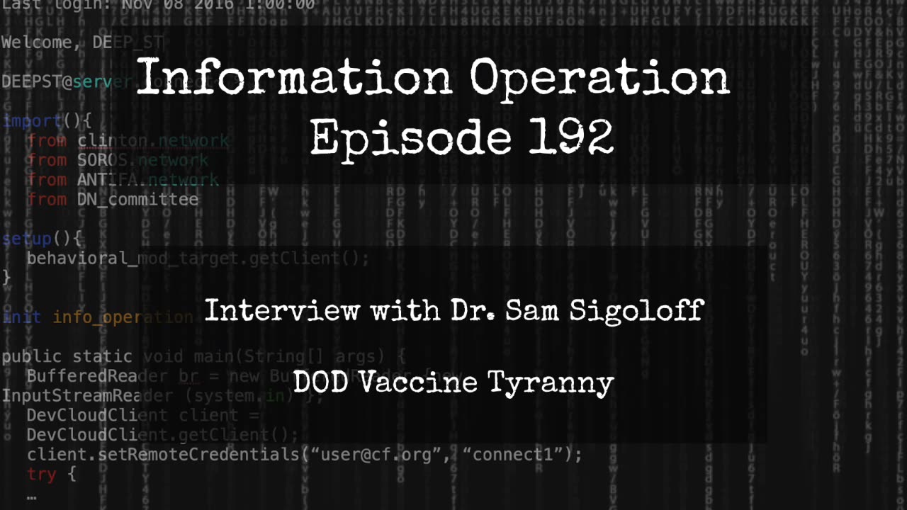 IO Episode 192 - Dr. Sam Sigoloff - DOD Vaccine Tyranny