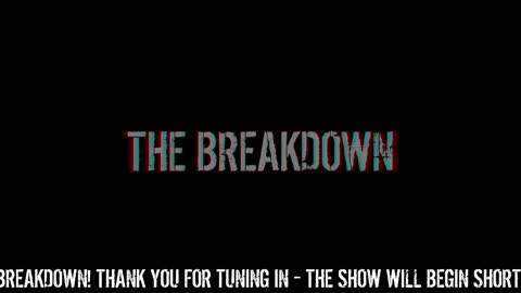 The Breakdown Episode #127: Tuesday News