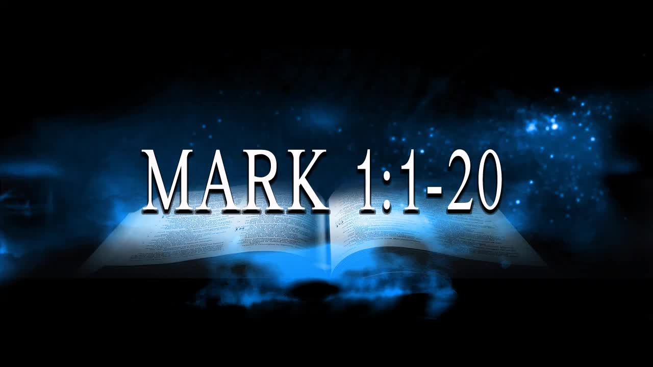 Mark 1:1-20