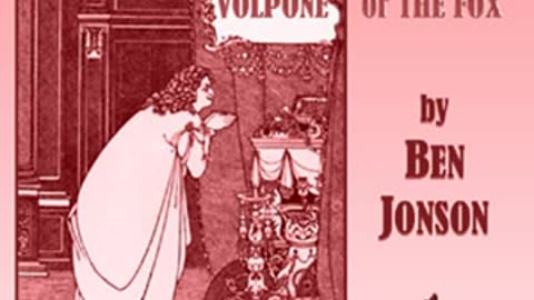 Volpone, or, The Fox by Ben JONSON read by _ Full Audio Book