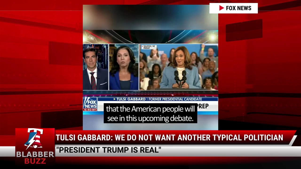 Tulsi Gabbard: We Do Not Want Another Typical Politician