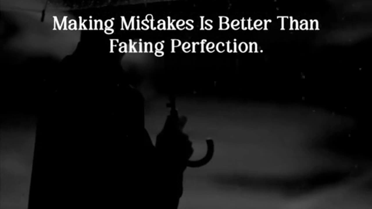 The Value of Embracing Imperfection and Learning from Mistakes