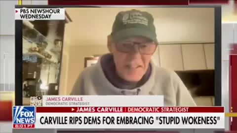 James Carville on wokeness