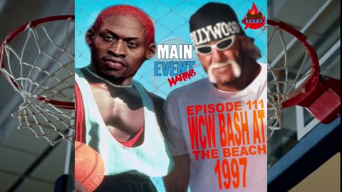 Episode 111: WCW Bash at the Beach 1997