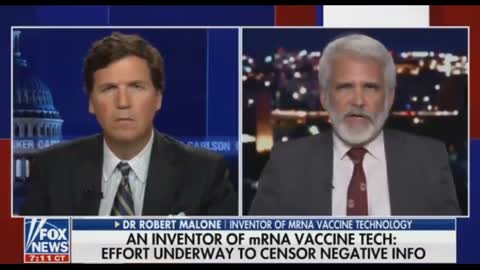 Inventor of mRNA Dr. Robert Malone vaccine tech talks to Tucker/FOX News.