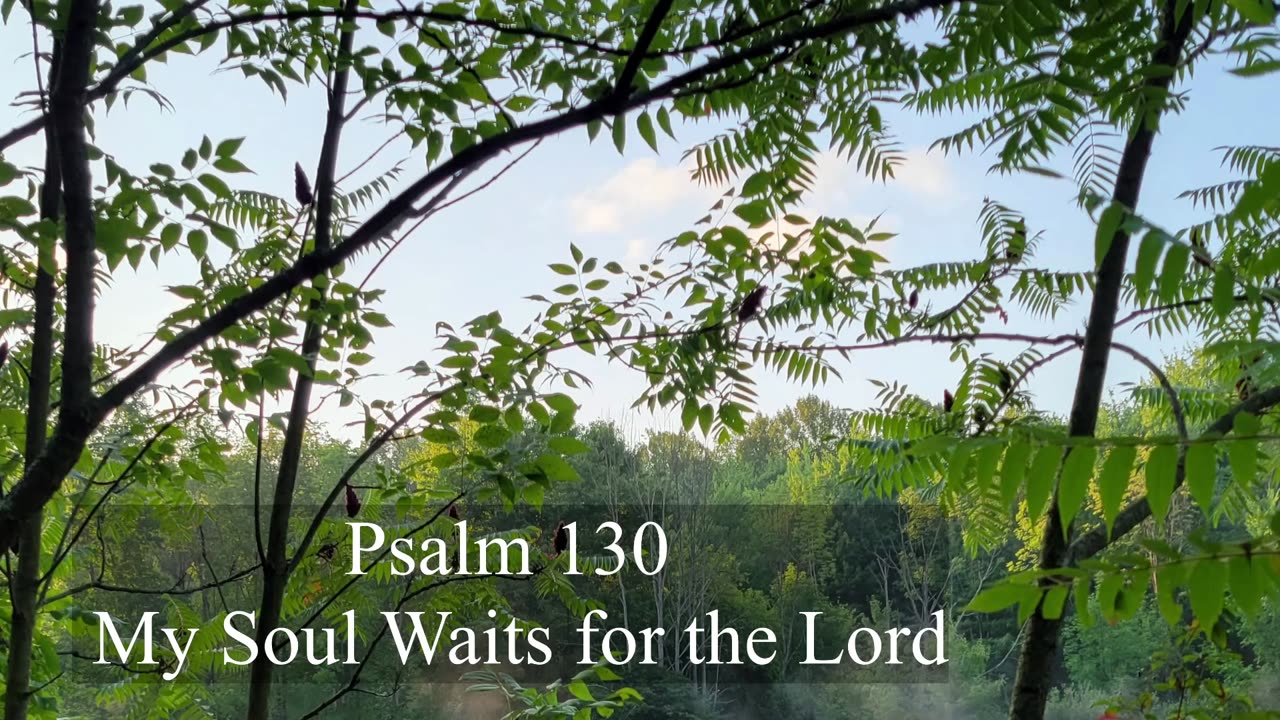 Psalm 130 - ESV Audio