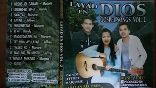 LAYAD EN DIYOS 2 Full Volume - Kankanaey Gospel Songs