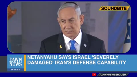 Netanyahu Says Attack on Iran ‘Achieved All Its Goals’