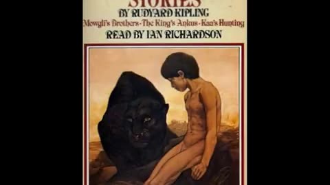 The Jungle Book by Rudyard Kipling - Mowgli's Brothers - Audiobook narrated by Ian Richardson