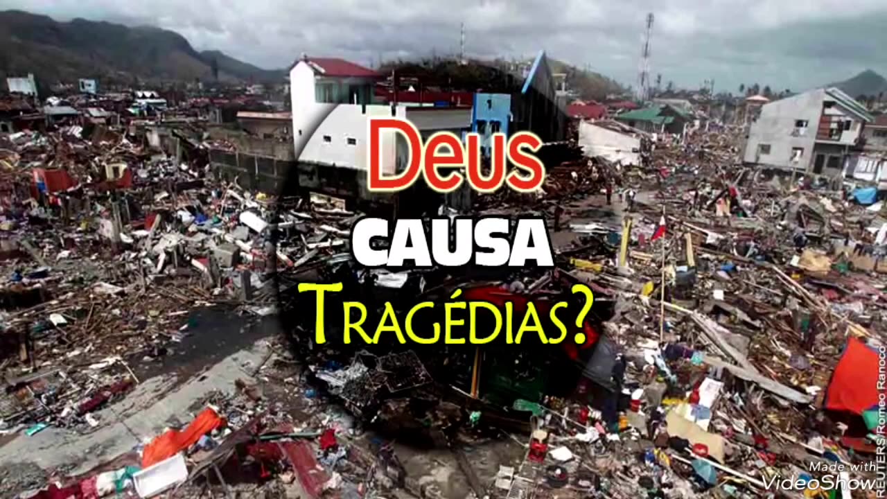 Deus causa tragédias ?