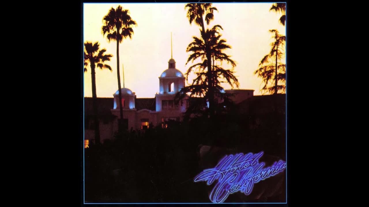 Eagles - Hotel California [1976]