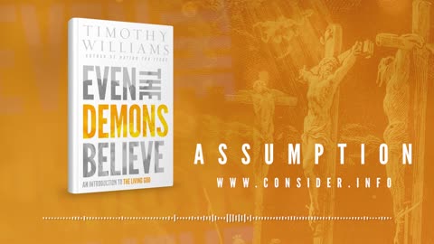 Even The Demons Believe Assumption