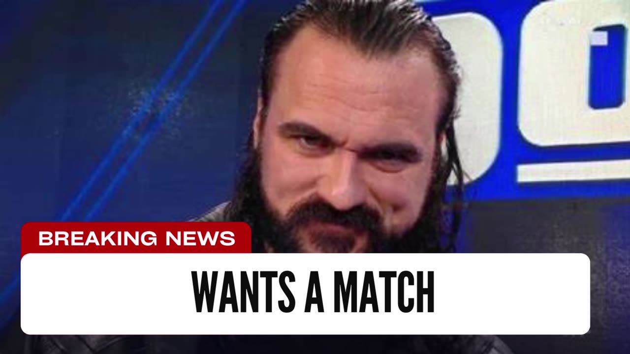 Drew McIntrye Wants A Match With John Cena