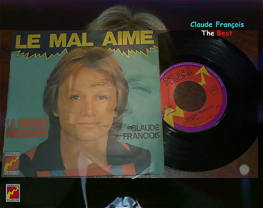 Claude François - Le mal aimé (1974) & Rêveries (1969)