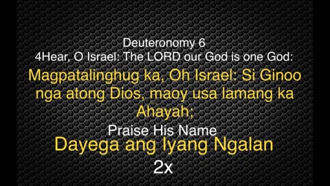 Awit Sa Kasulatan (Scripture Song) Magpatalinghug Ka Oh Israel (HalTal Mix) #cebuanosongs #ahayah