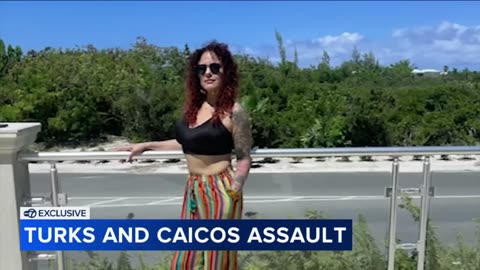 ***Exclusive: Woman issues warning to travellers after assault in Turks and Caicos***