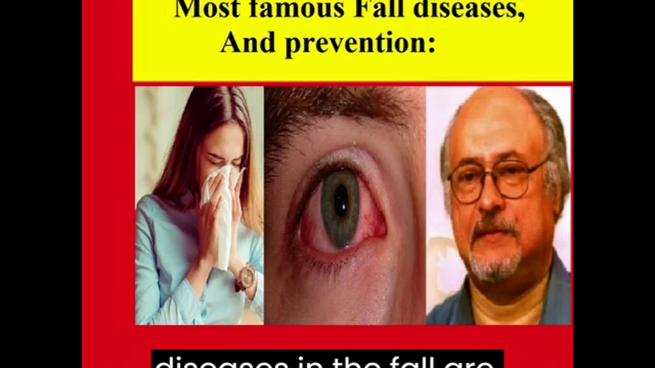 most famous fall diseases, And prevention: Part one ,