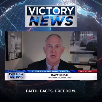 Victory News w/Dave Kubal: COVID kills 1% (10.21.21-11am/CT)