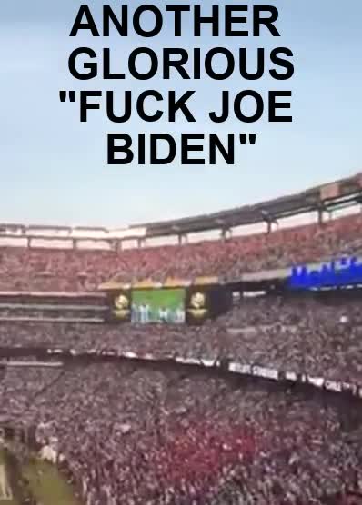 Fuck Joe Biden is the new American anthem