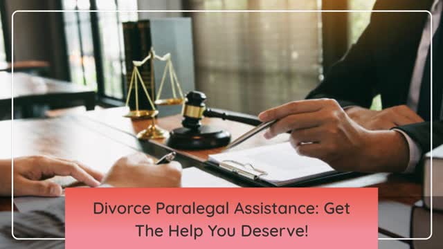 Divorce Paralegal Assistance