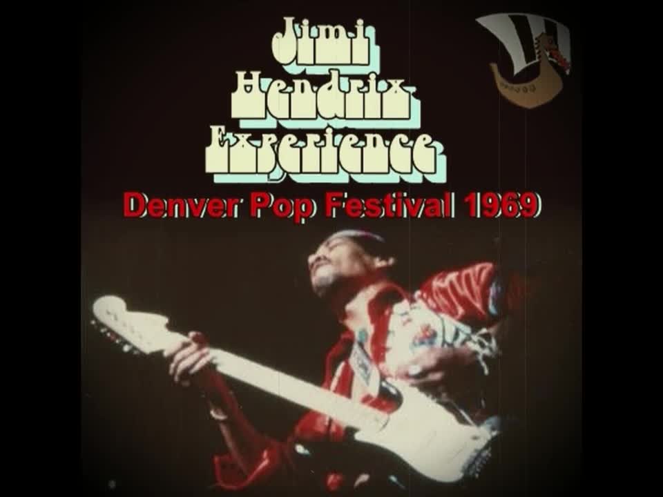 JIMI HENDRIX EXPERIENCE - Denver Pop Festival 1.969 🇺🇸