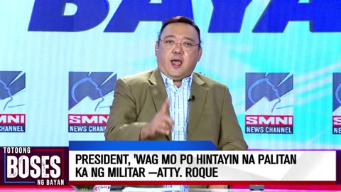 President, 'wag mo po hintayin na palitan ka ng militar —Atty. Roque