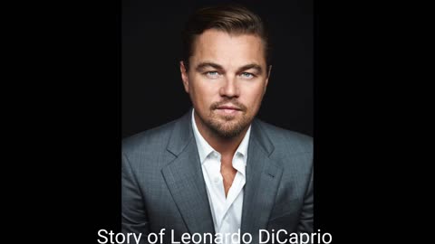 Story of Leonardo DiCaprio