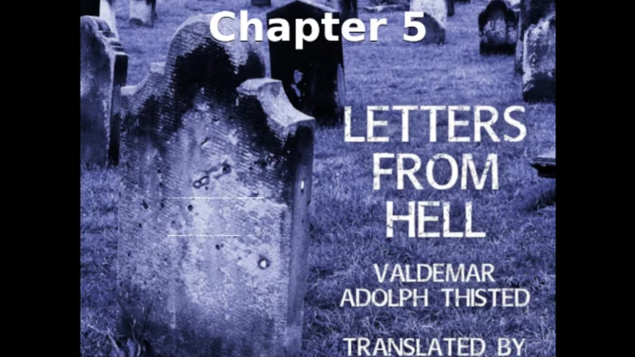 📖🕯 Letters from Hell by Valdemar Adolph Thisted - Chapter 5