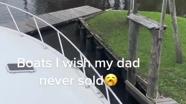 Boats I wish my dad never sold