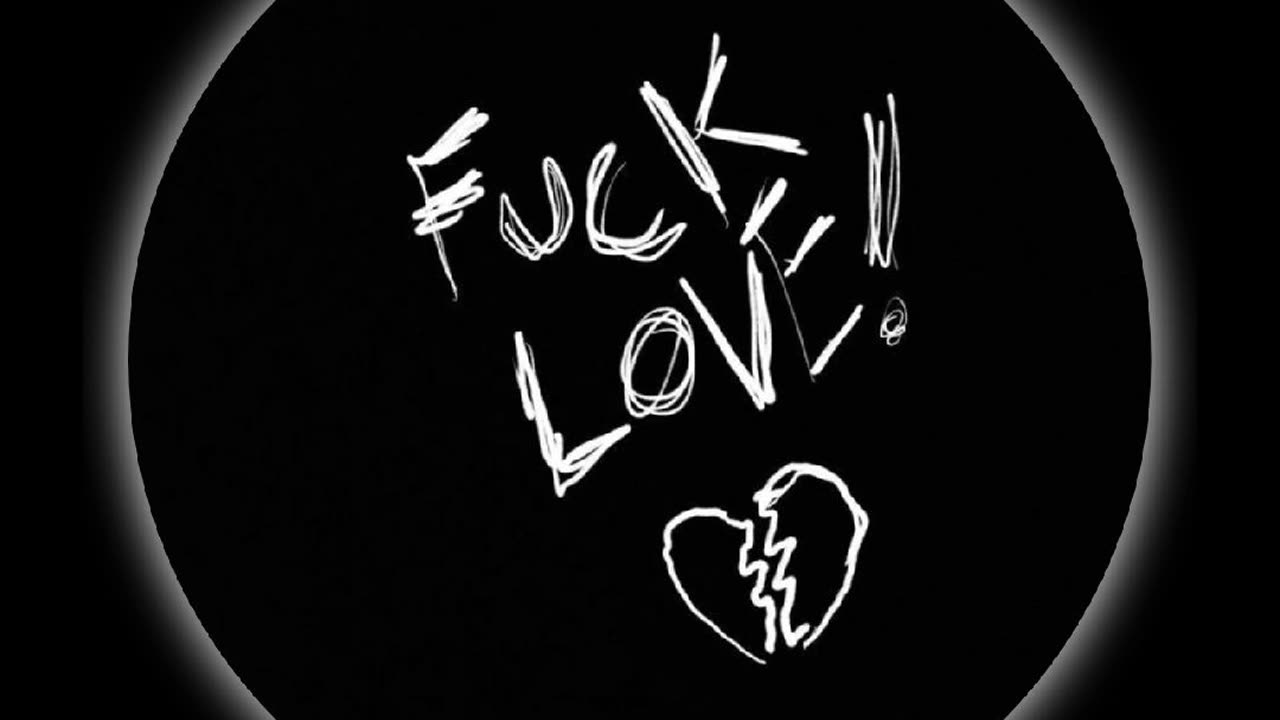 Fuck love